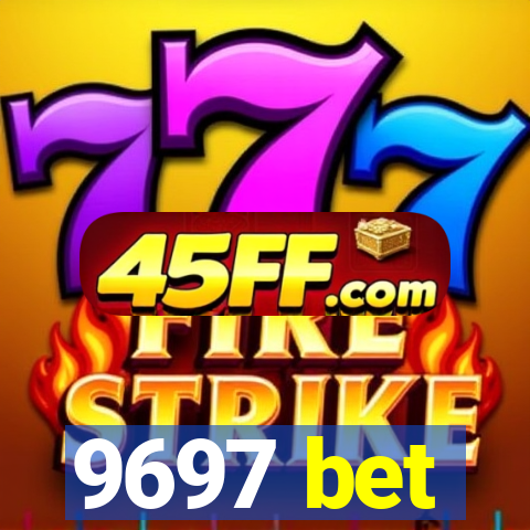 9697 bet